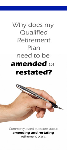 Qualifed Retirement Plan Amendment or Restatement